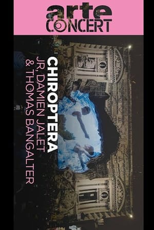 Chiroptera - JR, Damien Jalet, and Thomas Bangalter