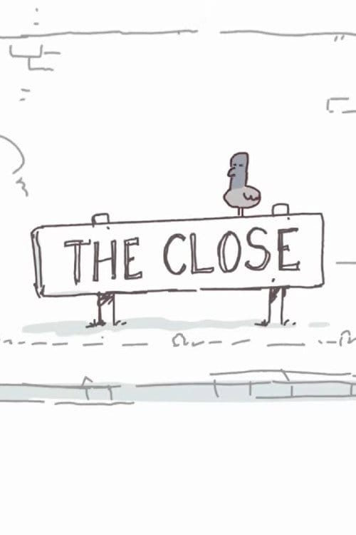 The Close