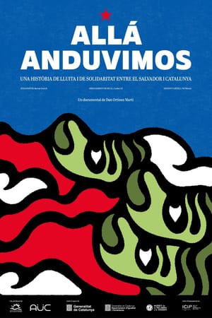 Allá anduvimos