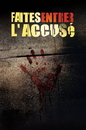 Faites entrer l'accusé
