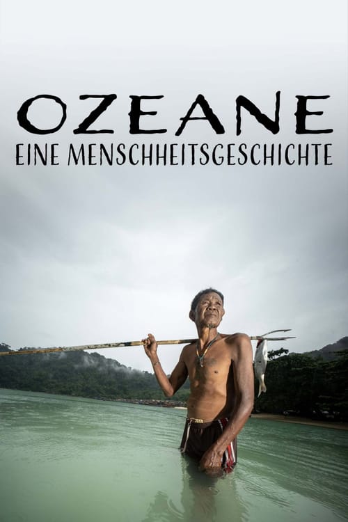 Ozeane. Eine Menschheitsgeschichte