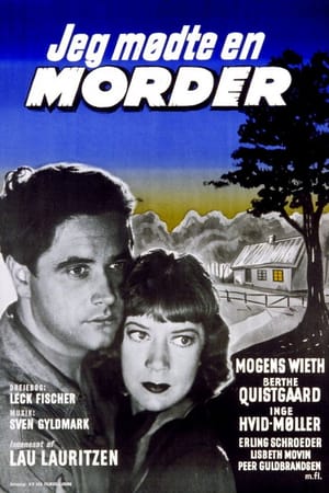 I Met a Murderer