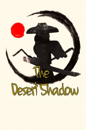 The Desert Shadow