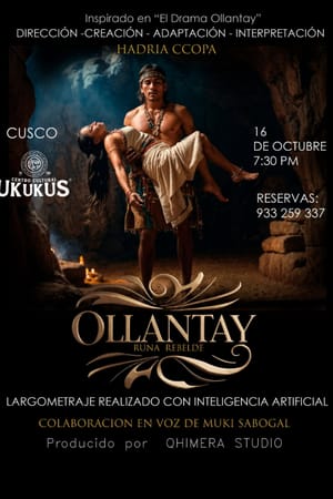 Ollantay. Runa Rebelde