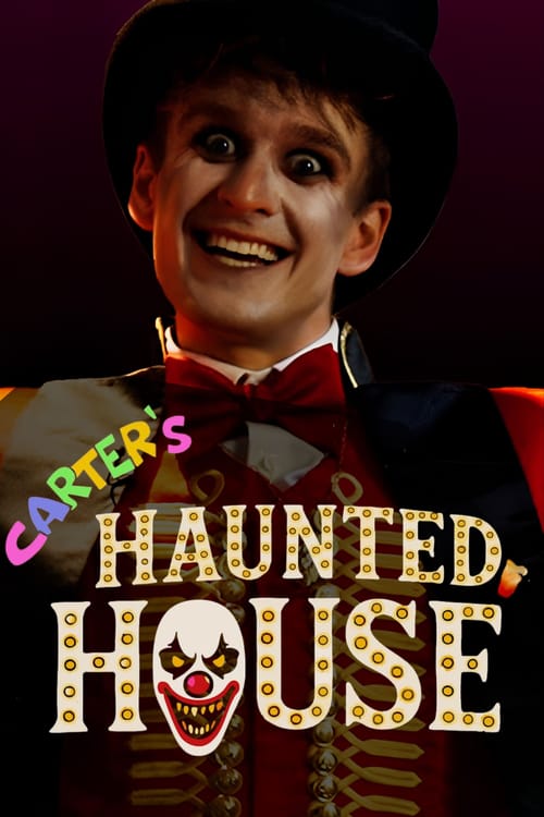 Carter's Haunted House