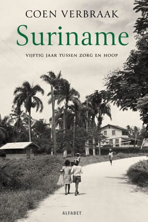 Suriname - 50 jaar zorg en hoop