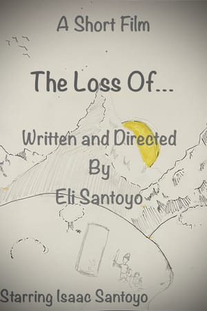 The Loss Of...