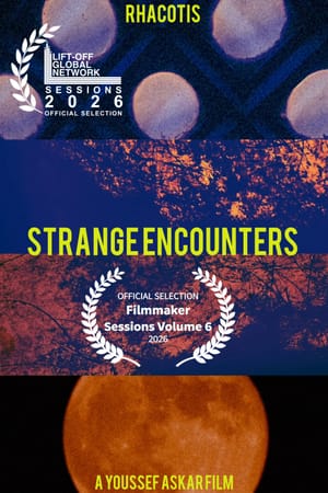 Strange Encounters