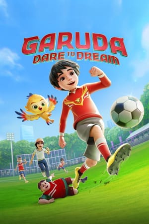 Garuda: Dare to Dream