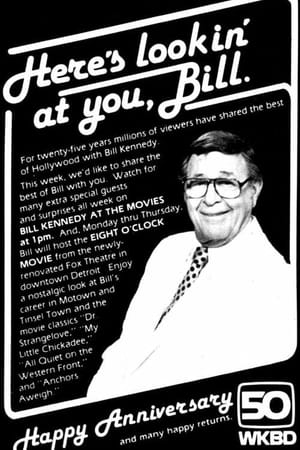 Bill Kennedy at the Movies