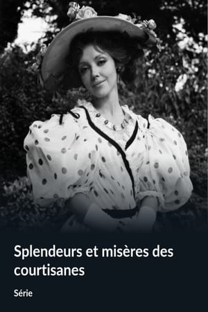 Splendeurs et misères des courtisanes