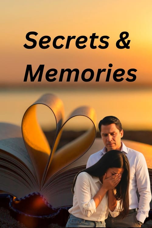 Secrets and Memories