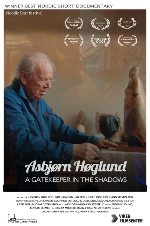 Asbjørn Høglund - A gatekeeper in the shadows