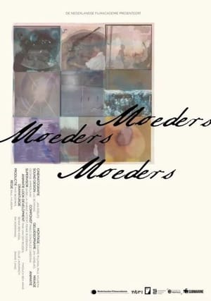 Mothers, Mothers, Mothers