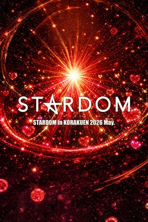 Stardom in Korakuen 2026 May.