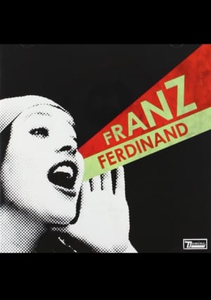 Franz Ferdinand: You Could Have It So Much Better