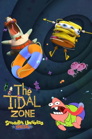 The Tidal Zone: SpongeBob Universe Special