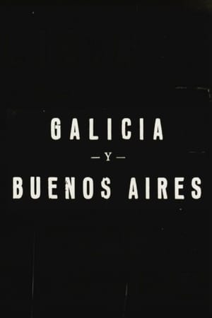 Galicia y Buenos Aires