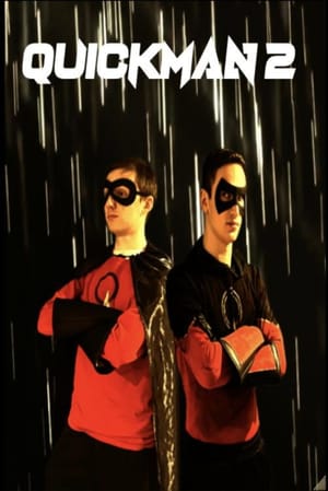 Quickman 2