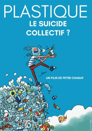 Plastic. A Collective Suicide?