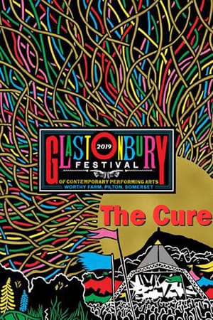 The Cure - Glastonbury 2019