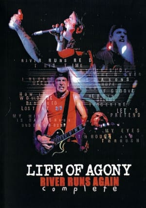 Life Of Agony: River Runs Again