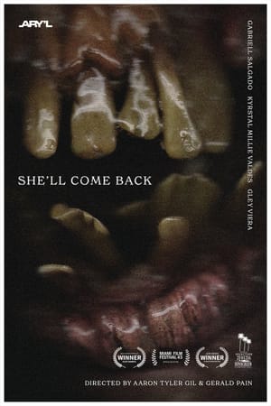 She'll Come Back