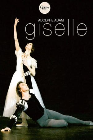 Adolphe Adam: Giselle ou les Wilis