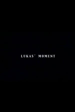 Lukas' Moment