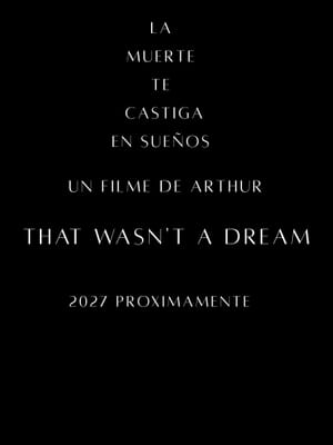That Wasn't A Dream