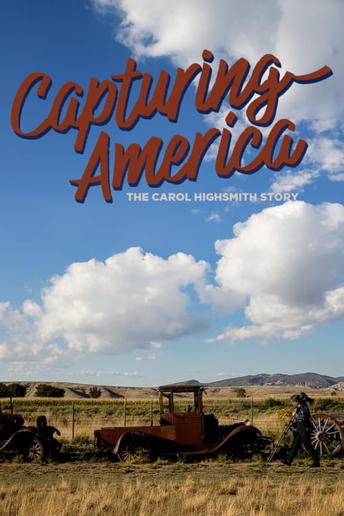 Capturing America: The Carol Highsmith Story
