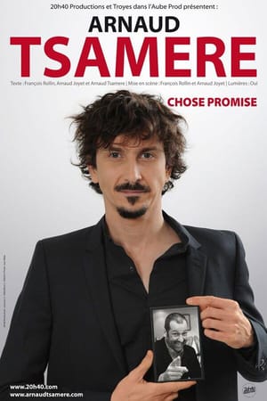 Arnaud Tsamere - Chose Promise