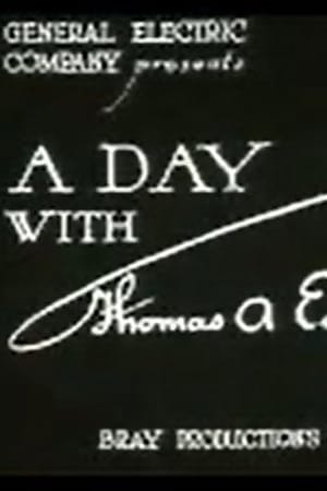 A Day with Thomas A. Edison