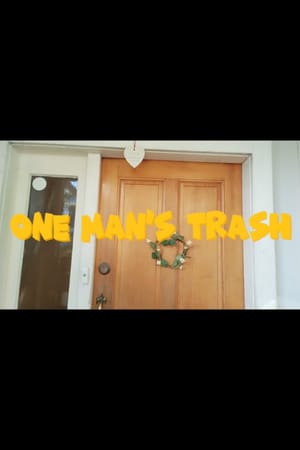 One Man's Trash