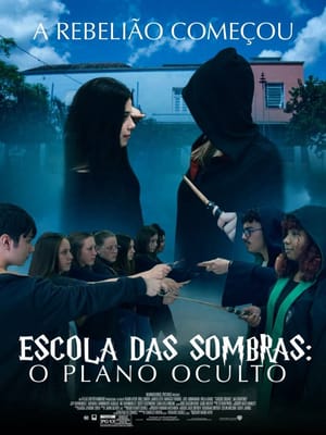 Escola das Sombras: O Plano Oculto