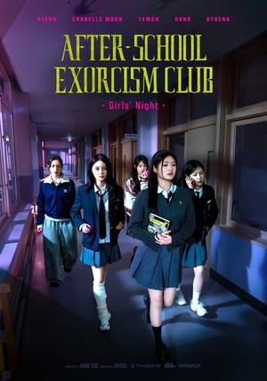 After-School Exorcism Club: Girls' Night