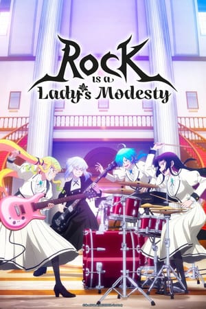 Rock Is a Lady's Modesty