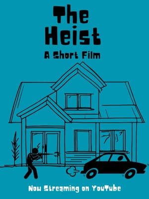 The Heist