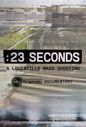 23 Seconds: A Louisville Mass Shooting