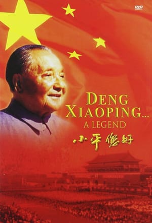 Deng Xiaoping : A Legend
