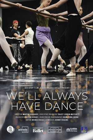 We'll Always Have Dance