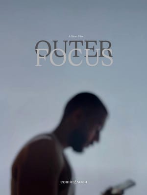Outer Focus