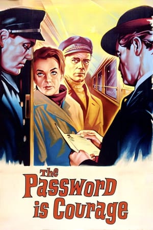 The Password Is Courage