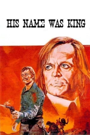 His Name Was King