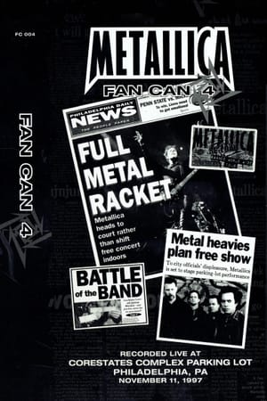 Metallica: Fan Can 4
