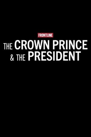 The Crown Prince & The President