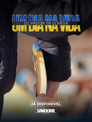 Um Dia na Vida do Pastor na Ucrânia