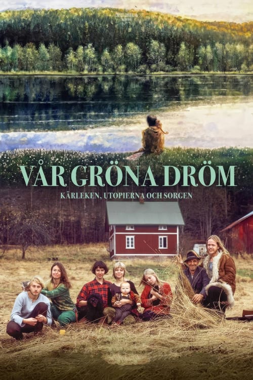 Vår gröna dröm