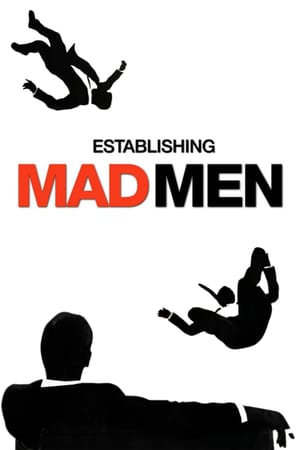 Establishing Mad Men