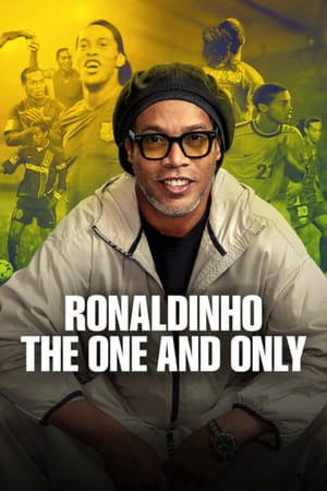 Ronaldinho: The One and Only
